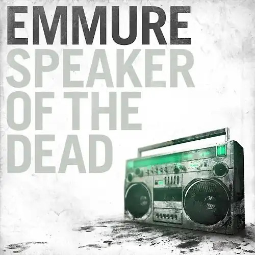 Emmure speaker the - of, dead