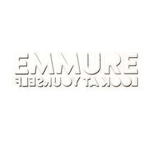 Look yourself von emmure - at,